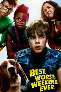 Best.Worst.Weekend.Ever. izle