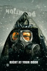 Right at Your Door - Yakın Tehlike izle